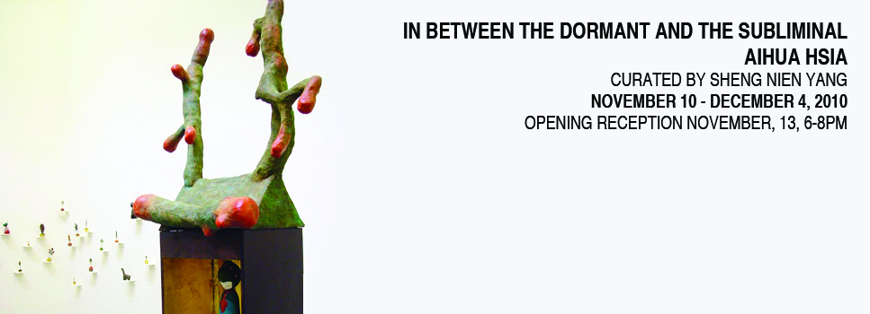 In Between the Dormant and the Subliminal, Aisua Hsia, 2010